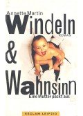 MARTIN, ANNETTE - Windeln & Wahnsinn