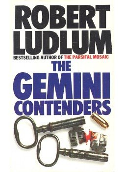 Robert Ludlum - The Gemini Contenders Robert Ludlum - The Gemini Contenders, null 1990 antikvár könyv