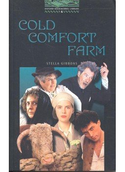 Gibbons, Stella - Oxford Bookworms 6 - Cold Comfort Farm Gibbons, Stella - Oxford Bookworms 6 - Cold Comfort Farm, null 2000 antikvár könyv