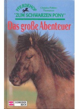 PULLEIN-THOMPSON, CHRISTINE - Das große Abenteuer, null 1994 antikvár könyv