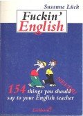 LÜCK, SUSANNE - Fuckin' English