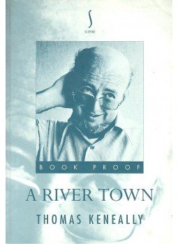 Thomas Keneally - A River Town Thomas Keneally - A River Town, null 1995 antikvár könyv