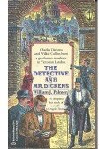 PALMER, WILLIAM J. - The Detective and Mr. Dickens