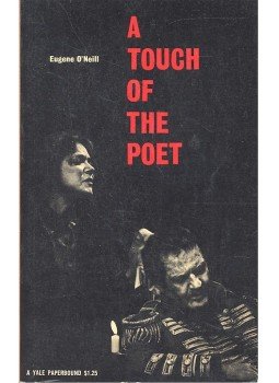 O'NEILL. EUGENE - A Touch of the Poet O'NEILL. EUGENE - A Touch of the Poet, null 1962 antikvár könyv