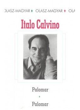 Italo Calvino - Palomar Italo Calvino - Palomar, null 1999 antikvár könyv