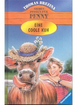 Thomas Brezina - Eine Coole Kuh Thomas Brezina - Eine Coole Kuh, null 1998 antikvár könyv