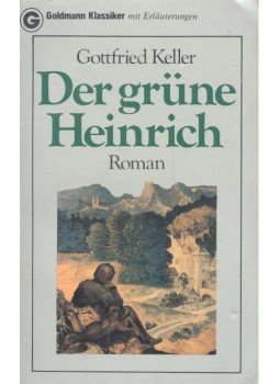 Keller, Gottfried - Der grüne Heinrich Keller, Gottfried - Der grüne Heinrich, null 1980 antikvár könyv