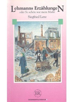 Siegfried Lenz - Lehmanns Erzählungen – oder So schön war mein Markt Siegfried Lenz - Lehmanns Erzählungen – oder So schön war mein Markt, null 0 antikvár könyv