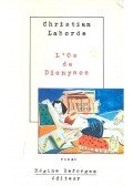 LABORDE, CHRISTIAN - L'Os de Dionysos