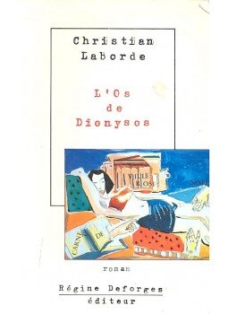 LABORDE, CHRISTIAN - L'Os de Dionysos, null 1989 antikvár könyv