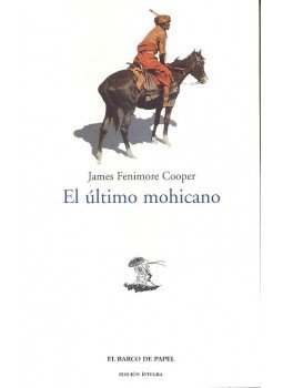 James Fenimore Cooper - El último mohicano James Fenimore Cooper - El último mohicano, null 2003 antikvár könyv