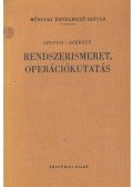 Szepesi György,Székely Béla - Rendszerismeret, operációkutatás