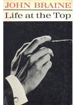 Braine, John - Life at the Top Braine, John - Life at the Top, null 1962 antikvár könyv