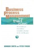 SMITH, HOWARD – FINGAR, PETER - Business Process Management – The Third Wave