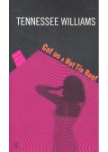 Williams, Tennessee - Cat on a Hot Tin Roof
