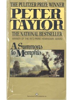 Taylor, Peter - A Summons to Memphis Taylor, Peter - A Summons to Memphis, null 1987 antikvár könyv