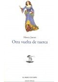 Henry James - Otra vuelta de tuerca