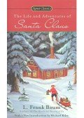 L. Frank Baum - The Life and Adventures of Santa Claus