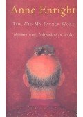 Anne Enright - The Wig My Father Wore