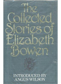 Bowen, Elizabeth - The Collected Stories of Elizabeth Bowen Bowen, Elizabeth - The Collected Stories of Elizabeth Bowen, null 1980 antikvár könyv
