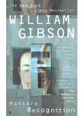 Gibson, William - Pattern Recognition