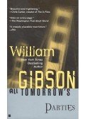 Gibson, William - All Tomorrow's Parties