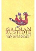 Salman Rushdie - Haroun and the Sea of Stories