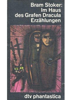 Stoker, Bram - Im Haus des Grafen Dracula Stoker, Bram - Im Haus des Grafen Dracula, null 1980 antikvár könyv