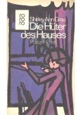 Grau, Shirley Ann - Die Hüter des Hauses