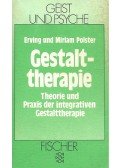POLSTER, MIRIAM – POLSTER, ERVING - Gestalttherapie – Theorie und Praxis der integrativen Gestalttherapie
