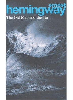 Hemingway, Ernest - The Old Man and the Sea Hemingway, Ernest - The Old Man and the Sea, null 2004 antikvár könyv