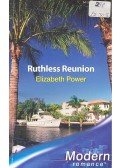 Power, Elizabeth - Ruthless Reunion