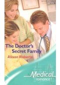 Roberts, Alison - The Doctor's Secret Family