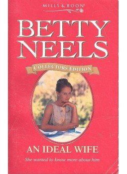 Neels, Betty - An Ideal Wife Neels, Betty - An Ideal Wife, null 1998 antikvár könyv