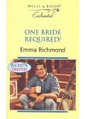 Richmond, Emma - One Bride Required !