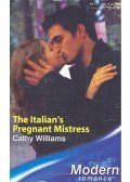 Williams, Cathy - The Italian's Pregnant Mistress