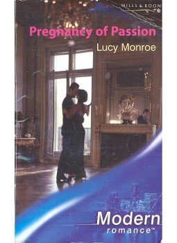 MONROE, LUCY - Pregnancy of Passion MONROE, LUCY - Pregnancy of Passion, null 2004 antikvár könyv