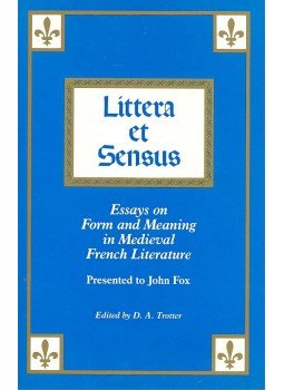 TROTTER, D,A, (editor) - Littera et Sensus – Essays on Form and Meaning in Medieval French Literature,  1989 antikvár könyv