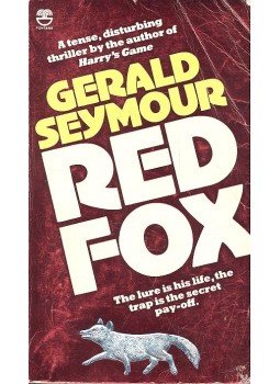 Gerald Seymour - Red Fox Gerald Seymour - Red Fox, 1980 antikvár könyv