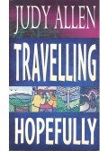 Allen, Judy - Travelling Hopefully