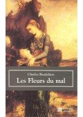 Charles Baudelaire - Les fleurs du mal