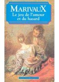MARIVAUX, PIERRE CARLET de CHAMBLAIN de - Le jeu l'amour et du hasard