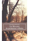Rousseau, Jean-Jacques - Les reveries du promeneur solitaire