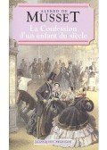 Musset, Alfred de - La Confession d'un enfant du siécle