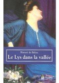 Honoré de Balzac - Le Lys dans la vallée