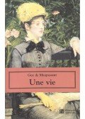 Guy de Maupassant - Une vie