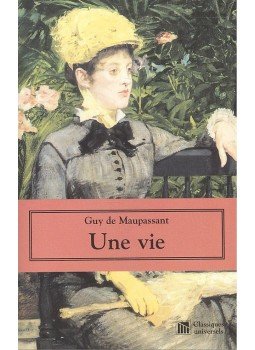 Guy de Maupassant - Une vie Guy de Maupassant - Une vie, null 2000 antikvár könyv