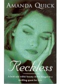 Amanda Quick - Reckless