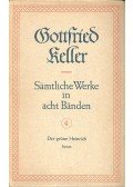 Keller, Gottfried - Sämtliche Werke in acht Bänden 4 – Der grüne Heinrich
