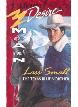 Small, Lass - The Texas Blue Norther Small, Lass - The Texas Blue Norther, null 1996 antikvár könyv